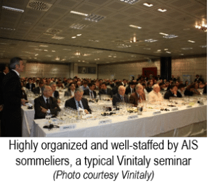 Highly organized and well-staffed by AIS sommeliers, a typical Vinitaly seminar